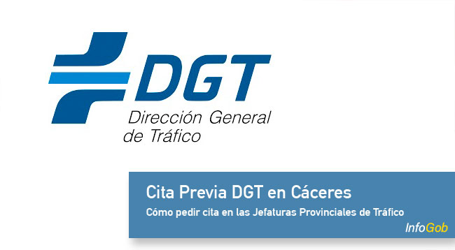 Cita Previa Tráfico En Cáceres 2022 Dgt En Cáceres 0052