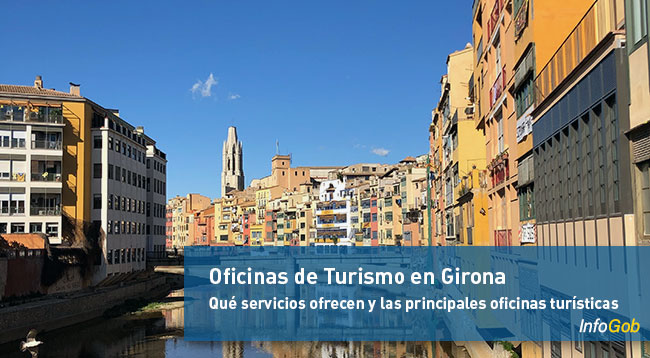 Oficinas de turismo en Girona