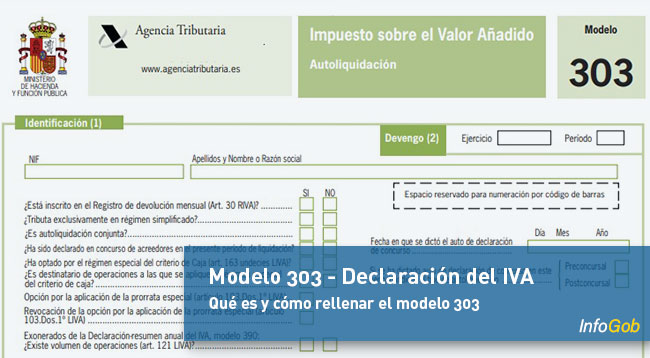 Rellenar el modelo tributario 303 - Declaración del IVA
