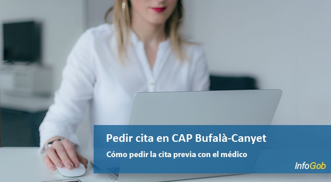 Cita previa con el médico en el CAP Bufalà-Canyet