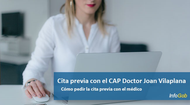 Pedir cita previa en el CAP Doctor Joan Vilaplana