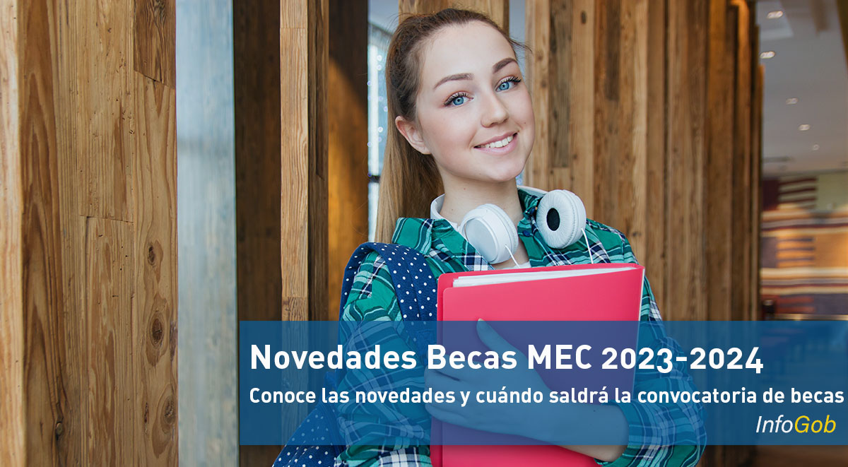 Novedades Becas MEC 2023-2024