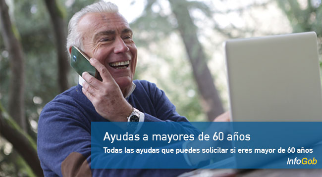 Todas las ayudas a mayores de 60 años
