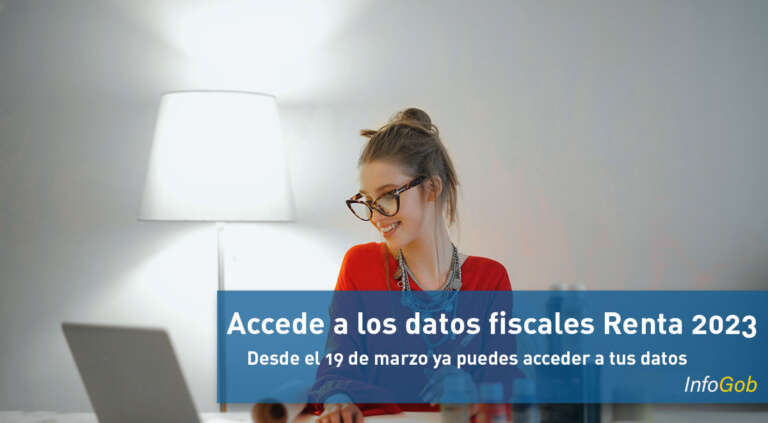 Consulta tus datos fiscales para la próxima Renta 2023